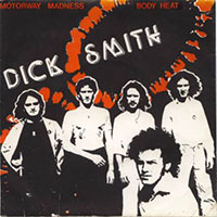 Dick Smith - Motorway madness / Body Heat 7" sleeve