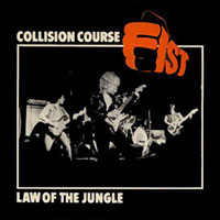 Fist - Collision course / Law of the jungle 7" sleeve