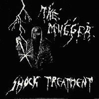 Shock Treatment - The Mugger 7" sleeve