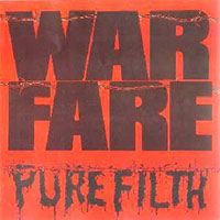 Warfare - Pure Filth LP sleeve