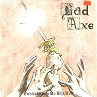 Bad Axe - Contradiction to the rule LP sleeve