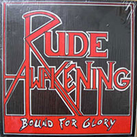 Rude Awakening - Bound for Glory LP sleeve