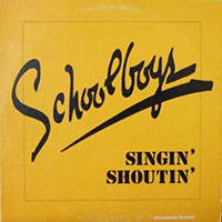 Schoolboys - Singin' shoutin' Mini-LP sleeve