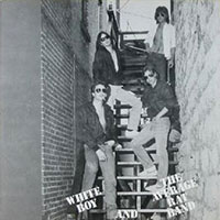 White Boy And The average rat band - White Boy And The average rat band LP sleeve