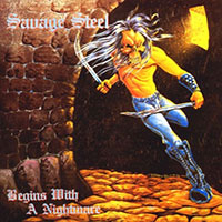 Savage Steel - Begins with a Nightmare CD, LP sleeve