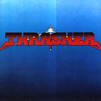 Thrasher - Burning at the Speed of Light LP sleeve