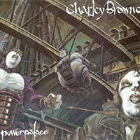 Charley Browne - Power palace LP sleeve