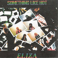 Eliza - Something like hot LP sleeve