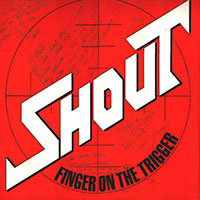 Shout - Finger on the trigger LP sleeve