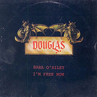 Douglas - Baba 'O Riley / I'm free now 12" sleeve