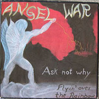 Angel War - Ask not why 7" sleeve