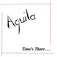 Aquila - Times there Mini-LP sleeve