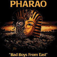 Pharao - Bad Boys from East LP sleeve