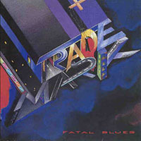 Trade Mark - Fatal Blues LP sleeve