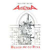 Anthenora - Bring me to Hell Demotape sleeve