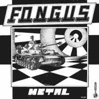Fongus - Metal LP sleeve