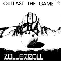 Rollerball - Outlast The Game 12" EP" sleeve