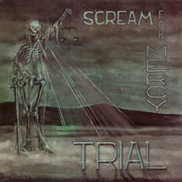 Trial - Scream For Mercy Mini-LP sleeve