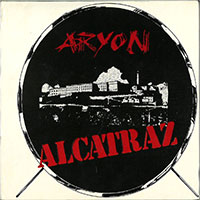 Aryon - Alcatraz / Killer 7" sleeve