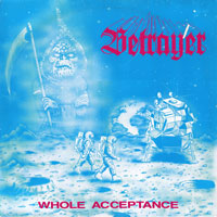 Betrayer - Whole acceptance 12" sleeve
