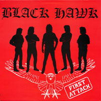 Black Hawk - First attack Mini-LP sleeve