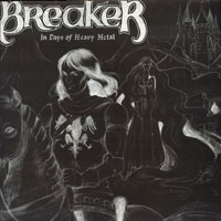 Breaker - In days of Heavy Metal Mini-LP sleeve