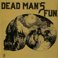 Dead Man's Fun - Dead Man's Fun LP sleeve