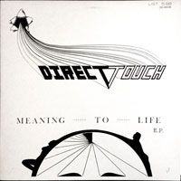 Direct Touch - Meaning to Life 12" sleeve