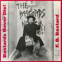 F.B. Bastard - Bastards never die Mini-LP sleeve