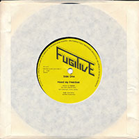 Fugitive - Need my Freedom 7" sleeve