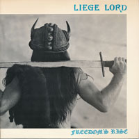 Liege Lord - Freedoms Rise LP sleeve