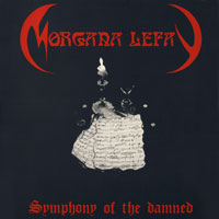 Morgana Lefay - Symphony Of The Damned LP sleeve