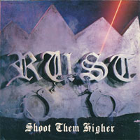 Rust - Shoot them higher CD, LP sleeve