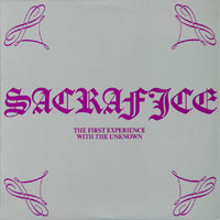 Sacrafice - The First Experience with the Unknown 12" sleeve