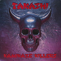 Takashi - Kamikaze Killers Mini-LP sleeve