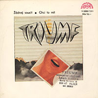 Triumf - Zadnej soucit/Chci to mit 7" sleeve