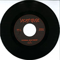 Vacant Grave - Eternal Nightmare 7" sleeve
